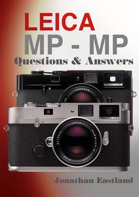 Leica MP-MP Questions & Answers - Eastland, Jonathan