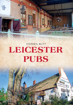 Leicester Pubs - Butt, Stephen