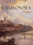 Leigh-on-Sea: A History