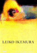 Leiko Ikemura: Horizontal