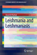Leishmania and Leishmaniasis