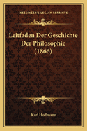 Leitfaden Der Geschichte Der Philosophie (1866)