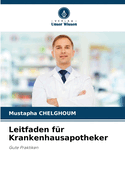 Leitfaden fr Krankenhausapotheker