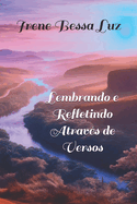 Lembrando e Refletindo Atrav?s de Versos
