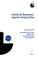 L'Emile de Rousseau: Regards D'Aujourd'hui. Colloque de Cerisy
