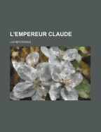 L'Empereur Claude