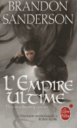 L'Empire Ultime (Fils-Des-Brumes, Tome 1) - Sanderson, Brandon