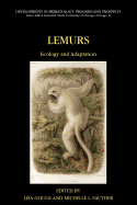 Lemurs: Ecology and Adaptation