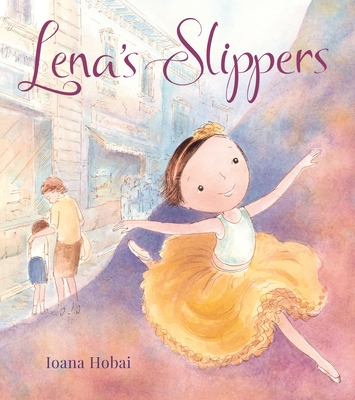 Lena's Slippers - Hobai, Ioana