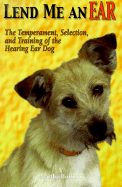 Lend Me an Ear: The Temperament, Selection, and Training of the Hearing Dog