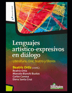 Lenguajes art?stico-expresivos en dilogo: Literatura, cine, teatro y t?teres