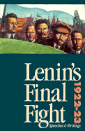 Lenin's Final Fight: Speeches and Writings, 1922-23