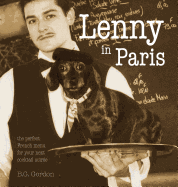 Lenny in Paris: The perfect French menu for your next cocktail soire
