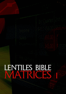 Lentiles Bible Matrices 1