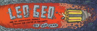 Leo Geo and His Miraculous Journey Through the Center of the Earth - 