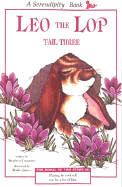 Leo the Lop: Tail Three - Cosgrove, Stephen