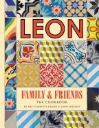 Leon: Family & Friends: The Cookbook