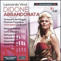 Leonarado Vinci: Didone Abbandonata - Alessandra Artifoni (harpsichord); Carlo Allemano (vocals); Gabriella Costa (vocals); Giada Frasconi (vocals);...