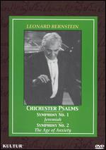 Leonard Bernstein: Chichester Psalms/Symphony No. 1/Symphony No. 2