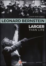 Leonard Bernstein: Larger Than Life - Georg Wbbolt