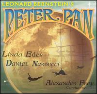 Leonard Bernstein's Peter Pan - 2005 Studio Cast