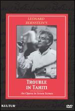Leonard Bernstein's Trouble in Tahiti