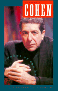 Leonard Cohen: Prophet of the Heart