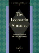 Leonardo Almanac: International Resources in Art, Science, and Technology - Harris, Craig (Editor), and Harris, Craig