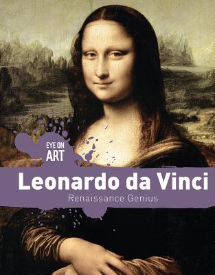 Leonardo Da Vinci: Renaissance Genius - Orr, Tamra B