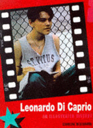 Leonardo DiCaprio: An Illustrated Story