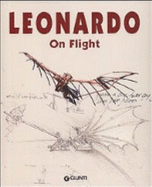 Leonardo : on flight - Laurenza, Domenico