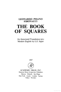 Leonardo Pisano (Fibonacci) the Book of Squares