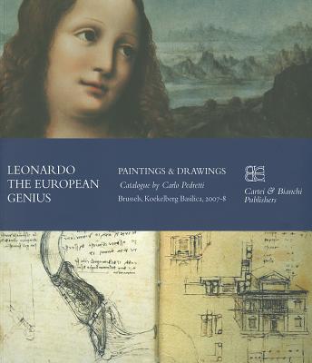 Leonardo the European Genius - Pedretti, Carlo (Editor)
