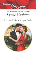 Leonetti's Housekeeper Bride: A Spicy Billionaire Boss Romance