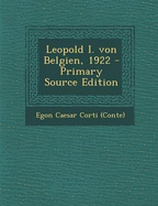 Leopold I. Von Belgien, 1922