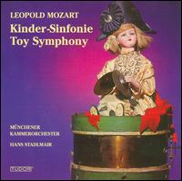 Leopold Mozart: Kinder-Sinfonie - Mnchener Kammerorchester; Hans Stadlmair (conductor)