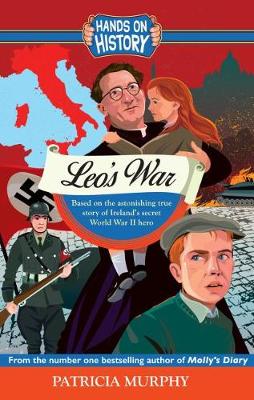 Leo's War: Italy 1943-1944 - Murphy, Patricia