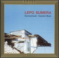 Lepo Sumera: Chamber Music - Boris Bjrn Bagger (guitar); Heiki Mtlik (guitar); Jaan un (flute); Janika Lentsius (flute); Kadri-Ann Sumera (piano);...