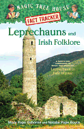 Leprechauns and Irish Folklore: A Nonfiction Companion to Leprechaun in Late Winter