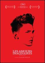 Les Amours imaginaires [French]