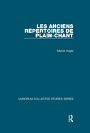 Les Anciens Rpertoires de Plain-Chant