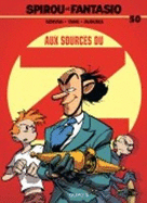 Les aventures de Spirou et Fantasio: Spirou et Fantasio 50/Aux sources du Z