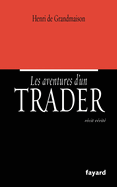 Les aventures d'un trader