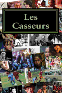 Les Casseurs: Icaria