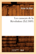 Les Causeurs de la Revolution (Ed.1889)