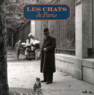 Les Chats de Paris - Chronicle Books, and Conrad, Barnaby (Editor)