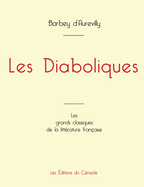 Les Diaboliques de Barbey d'Aurevilly (?dition grand format)