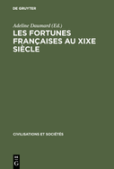 Les fortunes fran?aises au XIXe si?cle