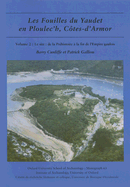 Les Fouilles Du Yaudet En Ploulec'h, Cotes-d'Armor: Volume 2 - Le Site: de la Prhistoire  La Fin de l'Empire Gaulois