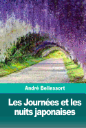 Les Journees Et Les Nuits Japonaises